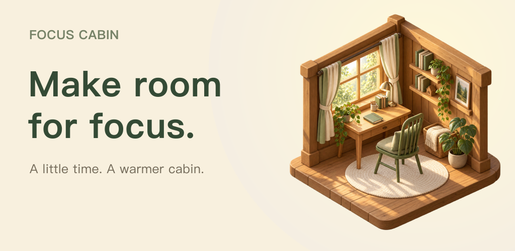 Focus Cabin